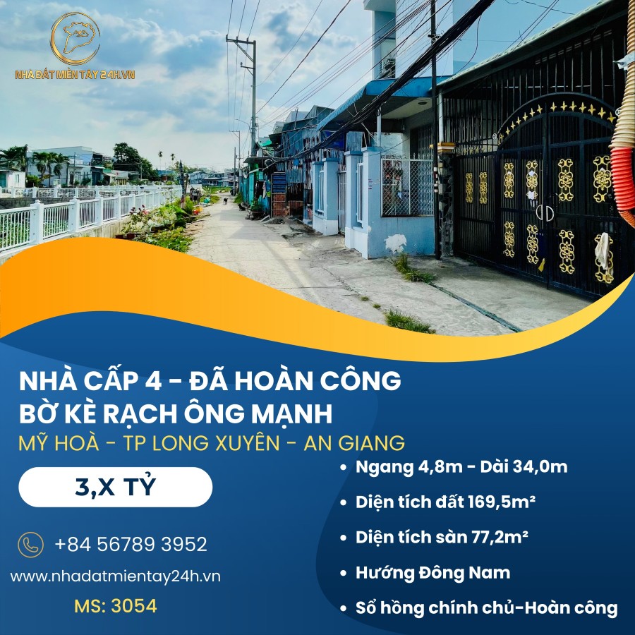 🔥 NHÀ MẶT TIỀN BỜ KÈ RẠCH ÔNG MẠNH - VỊ TRÍ VÀNG DÀNH CHO NHÀ ĐẦU TƯ THÔNG MINH (MS: 3054) 🔥